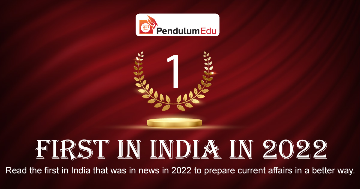 first-in-india-in-2022