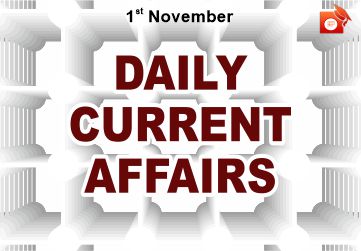 Daily Current Affairs 01 November 2019