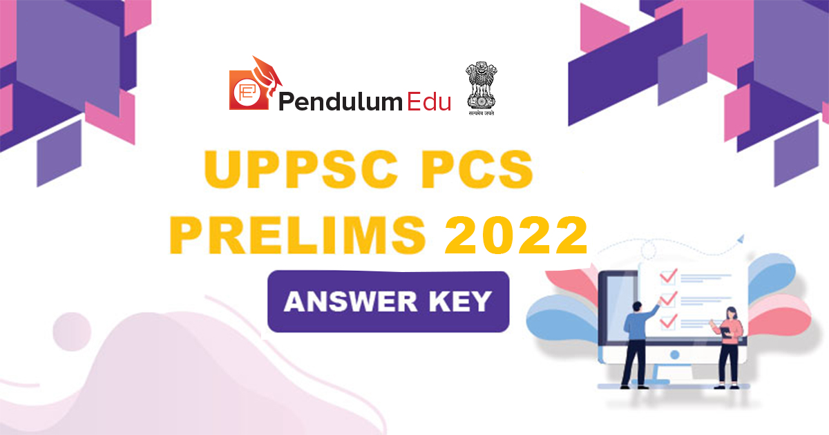 UPPSC Answer Key 2022 GS Paper 1 and CSAT