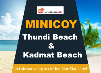 Thundi and Kadmat beaches awarded Blue Flag Certification