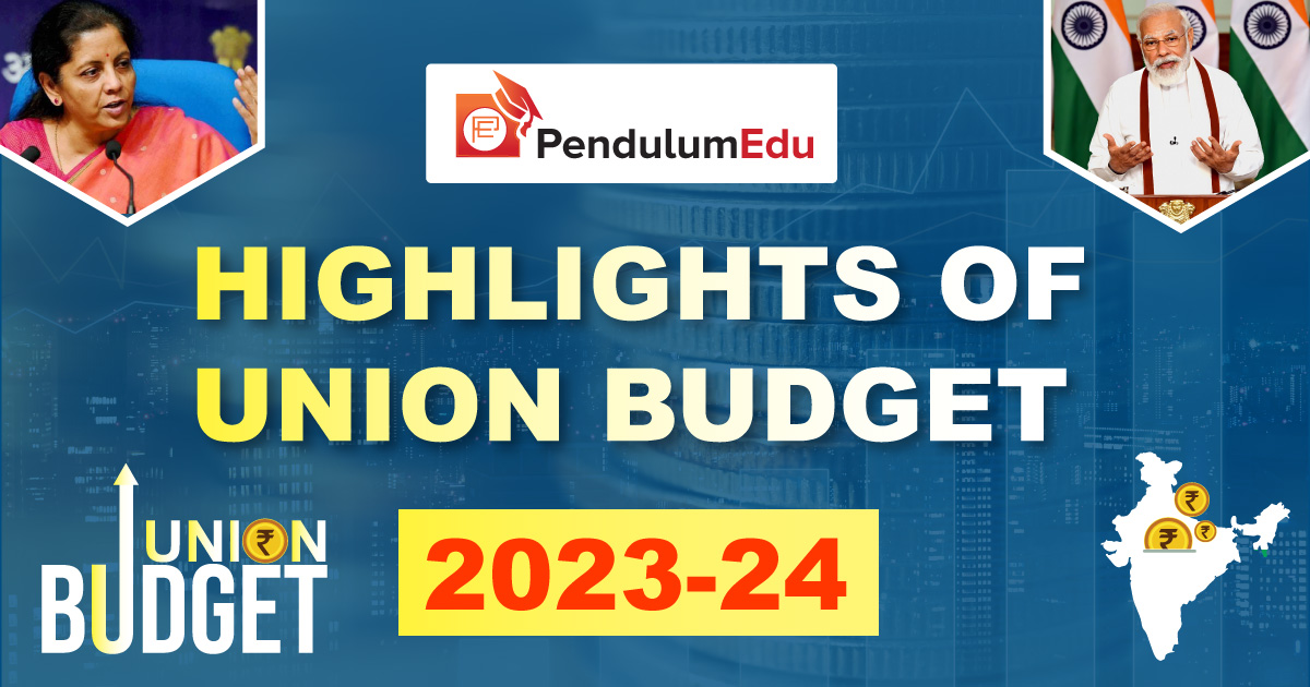 Highlights Of Union Budget 2023-24