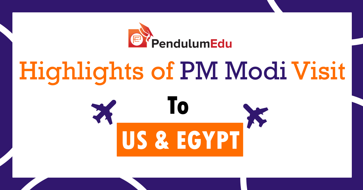 Highlights of PM Modi's Visit to USA and Egypt