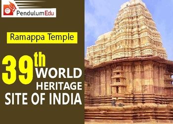 Ramappa Temple becomes 39th Unesco World Heritage Site in India