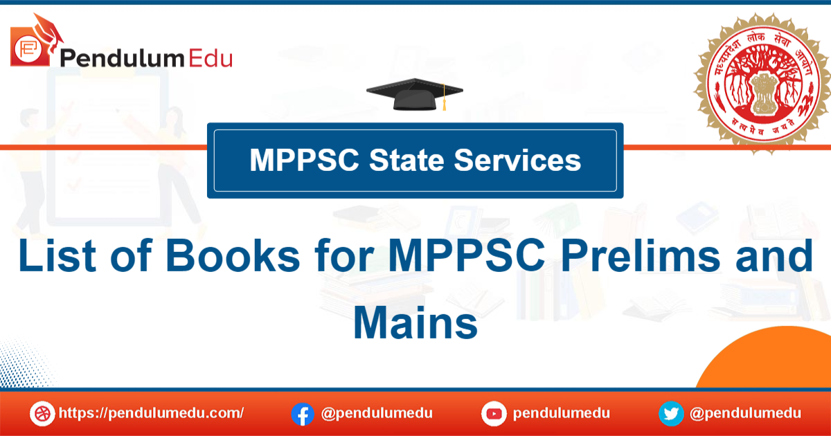 List of Important Books for MPPSC state service exam Prelims and Mains