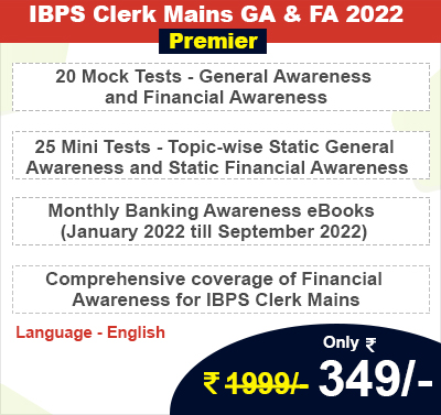 IBPS Clerk Mains GA & FA 2022 Premier