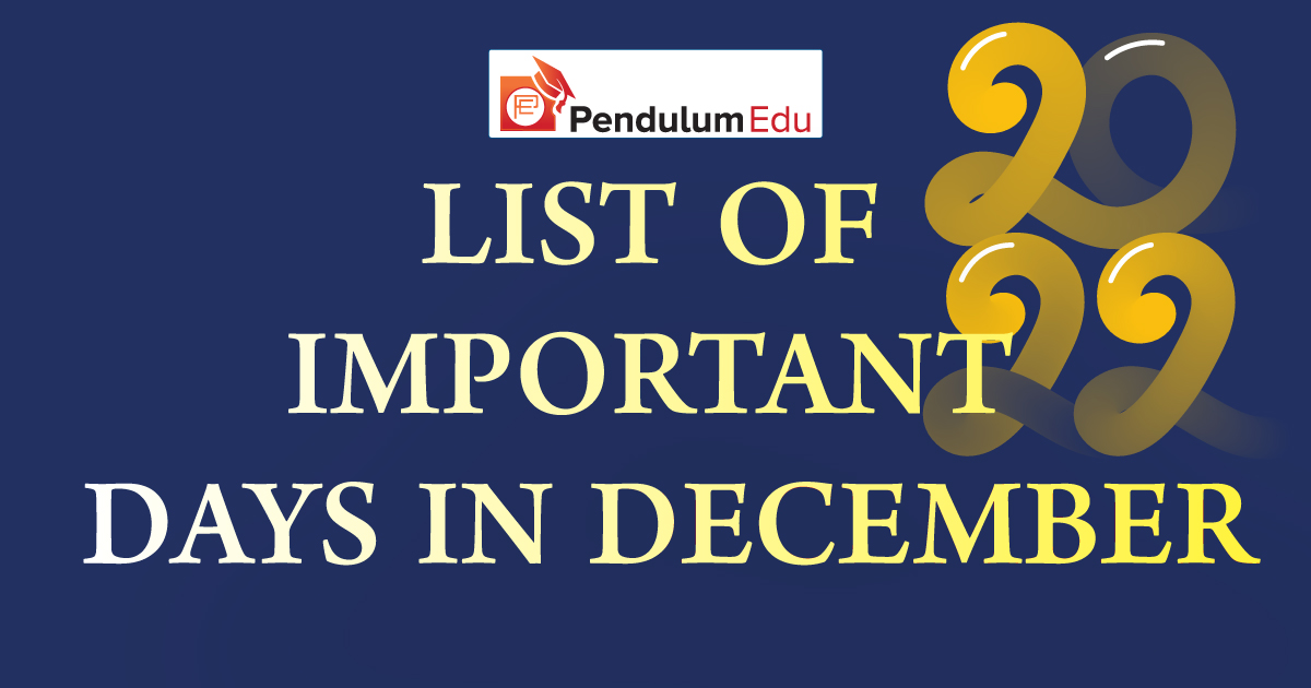 List of Important Days and Dates in December 2021