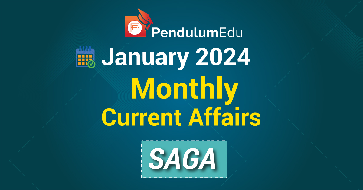 Monthly Current Affairs of January 2024 in English