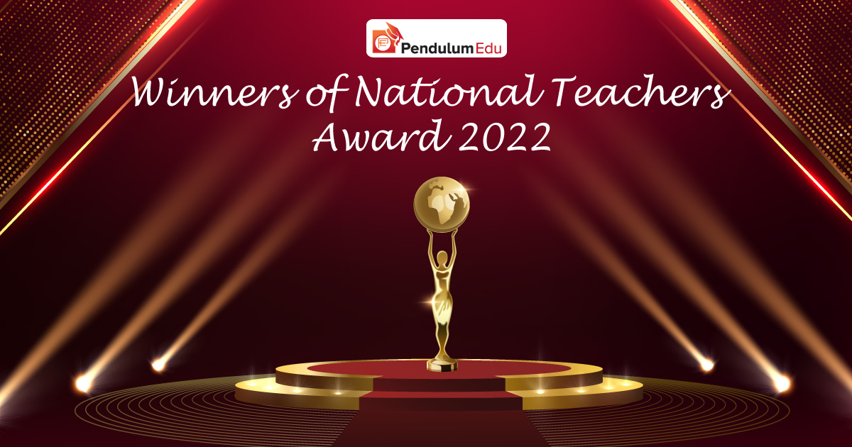 National Teachers Awards 2022 List of all 46 Winners