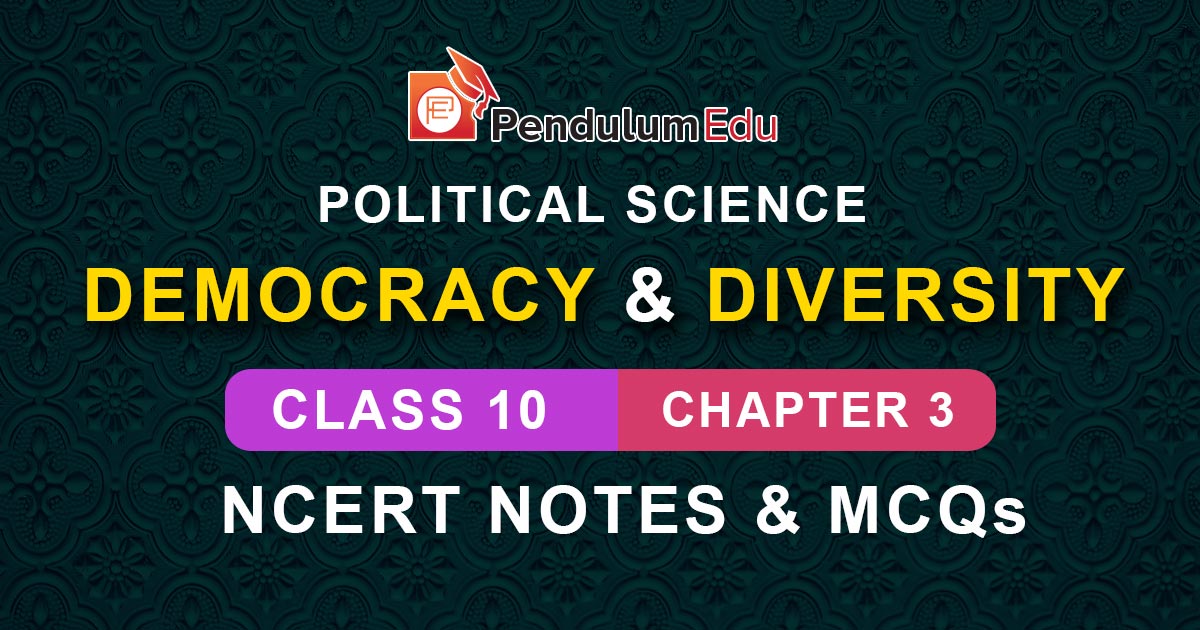 ncert-class-10-political-science-chapter-3-notes