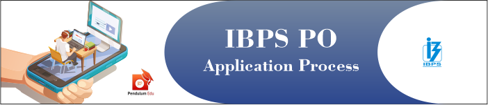 ibps-po-application-process-2019-pendulumedu