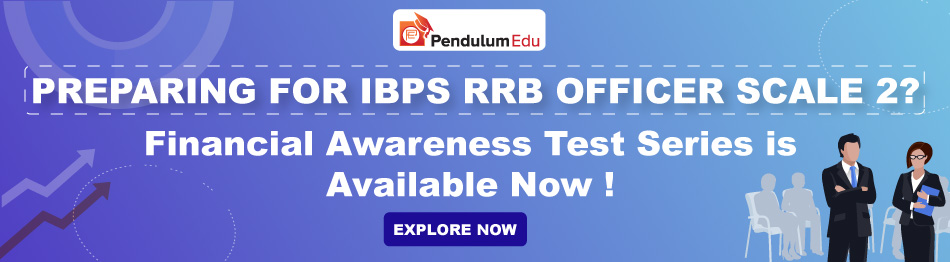 IBPS RRB Officer Scale 2 Financial Awareness Test Series