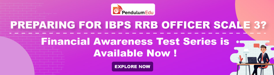 IBPS RRB Officer Scale 3 Financial Awareness Test Series