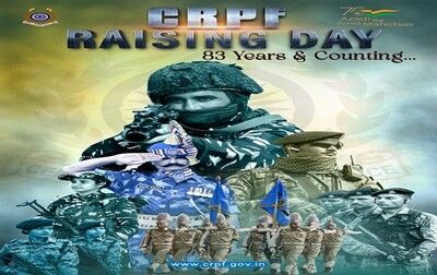 83rd Raising Day of CRPF 