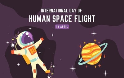 International Day of Human Space Flight 2024