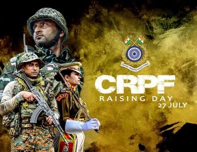 CRPF 83rd foundation day on 27 July