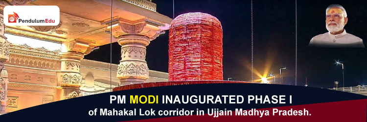 Prime Minister Narendra Modi Inaugurated Mahakal Lok Corridor in Ujjain in Madhya Pradesh