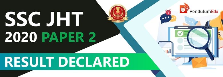 SSC JHT paper 2 2020 result declared